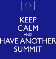Keep calm and have another summit EU